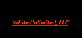 White Unlimited, LLC
